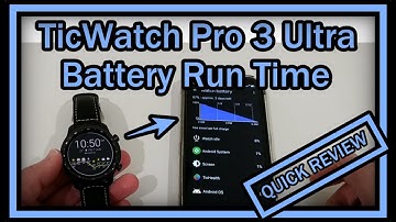 Battery Run Time Of The TicWatch Pro 3 Ultra In Real Life (Discussing Some Issues And Optimization)