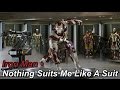 Iron Man • Nothing Suits Me Like A Suit