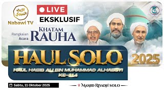 🔴LIVE KHATAM RAUHA #3 HAUL SOLO 2025 - Habib Ali bin Muhammad Al Habsyi ke 114 | Nabawi TV