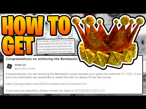 How To Get Bombastic Crown Of O S Roblox Developer Rewards Youtube - bombastic roblox id