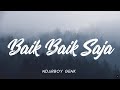 Baik baik saja  ndarboy genk  lirik unofficial 