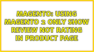 Magento: Using magento 2 only show review not rating in product page