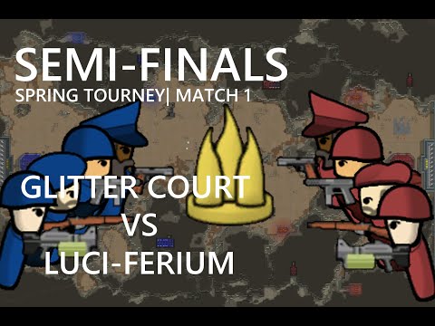 Semifinals | Spring Tourney | Glitter Court Vs Luciferium | Game 1