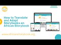 How To Translate And Adapt Storybooks On The African Storybook Website How To Translate And Adapt Storybooks On The African Storybook Website