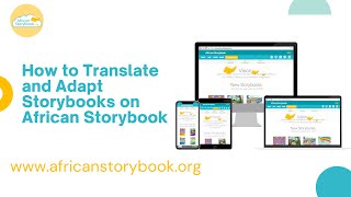 How to Translate and Adapt Storybooks on the African Storybook Website! screenshot 5