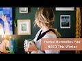 How to Build a Winter Apothecary to Boost Immunity & Fight Colds