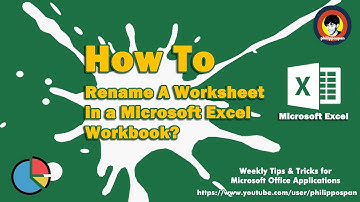 How To Rename A Worksheet in a Microsoft Excel Workbook?