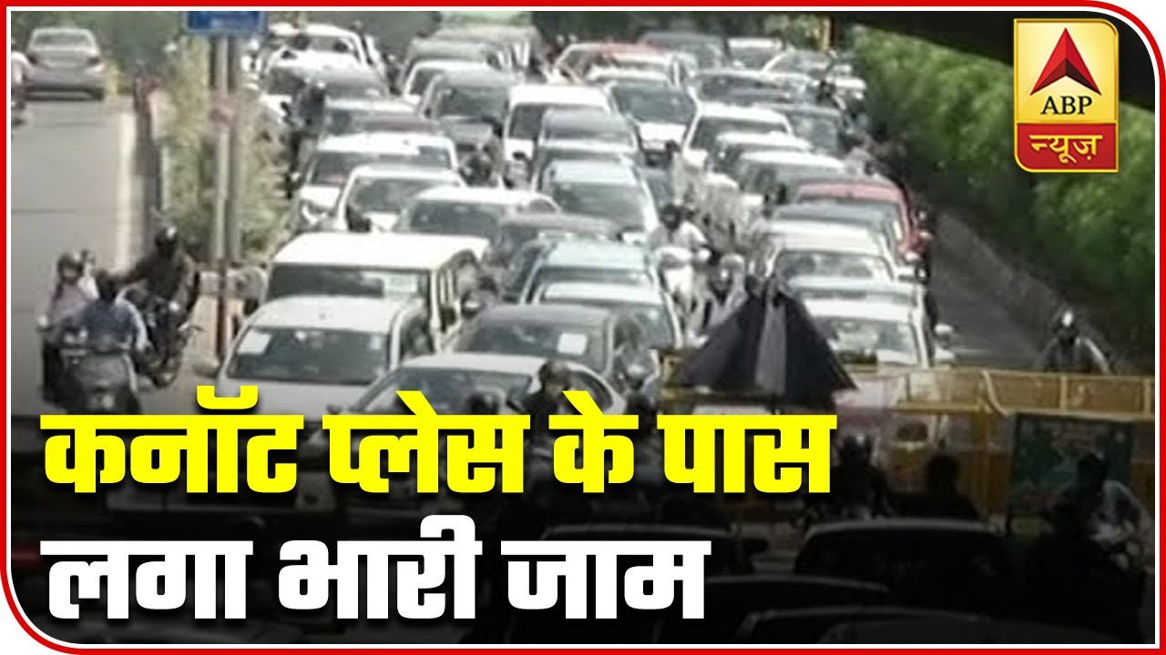 Delhi: Heavy Traffic Jam Near Connaught Place | ABP News