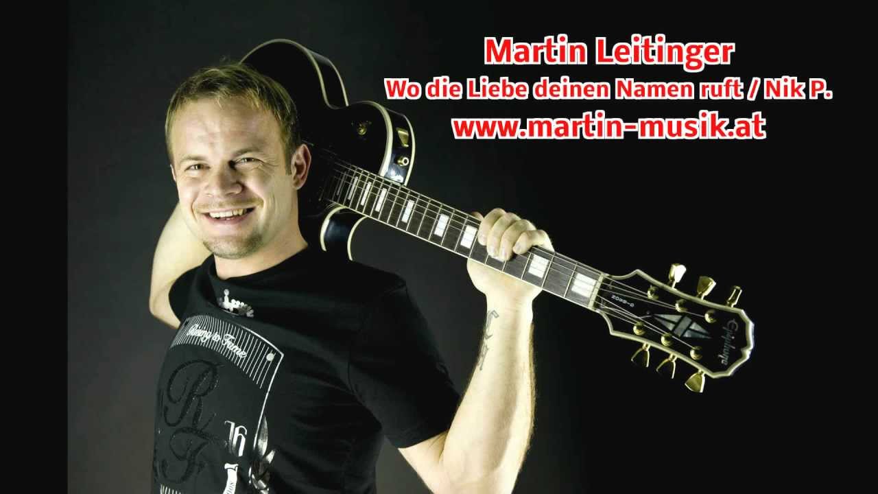 Nik P Wo Die Liebe Deinen Namen Ruft