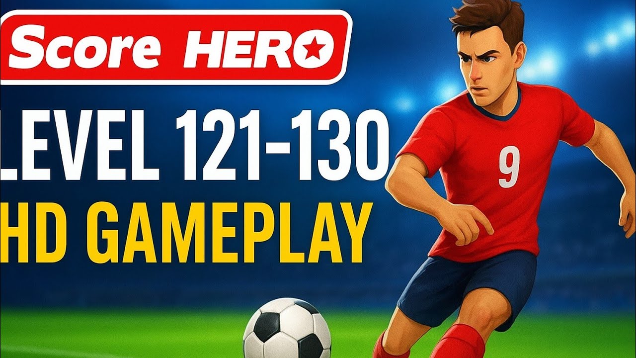 Score Hero Walkthrough (1080 p)  | Level -121-130  | Score Hero Gameplay 