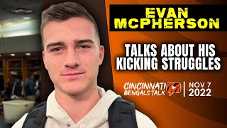 Bengals Kicker Evan McPherson on Why He's Missing Kicks and How to Fix the Issue