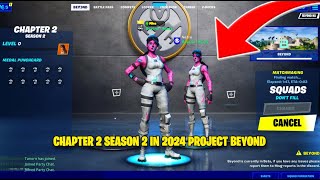 How To Play OG Fortnite in 2024 (Project Beyond)