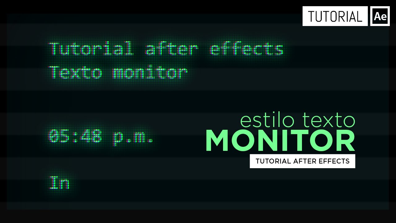 Texto Monitor [Typeon] Tutorial After Effects [Español] YouTube