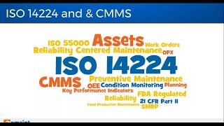 Best Practices Webinar: ISO 14224  Considerations for CMMS