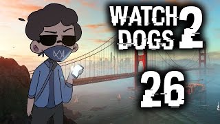Watch Dogs 2 Walkthrough Part 26 - Into The Satellite