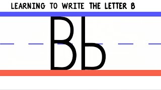 Write the Letter B - ABC Writing for Kids - Alphabet Handwriting by 123ABCtv screenshot 4