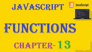 Functions - JavaScript Tutorial - w3Schools - Chapter-13 English