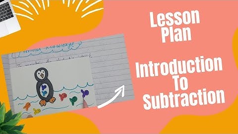 Lesson plan | Subtraction| Class 1st | Objectives| Activities | Worksheet