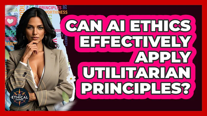 Can AI Ethics Effectively Apply Utilitarian Principles? - The Ethical Compass