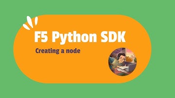 F5 Python SDK - Creating a node