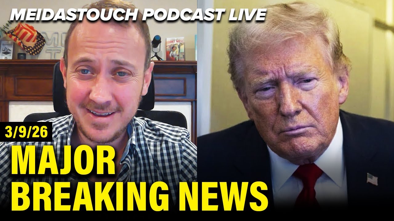 LIVE: MeidasTouch RESPONDS to MAJOR BREAKING NEWS - 3/9/26