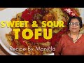 Sweet and Sour Tofu Recipe | Sweet and Sour Tofu Stir Fry | Sweet and Sour Tofu Sauce