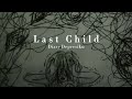 Last Child - Diary Depresiku (Lirik)