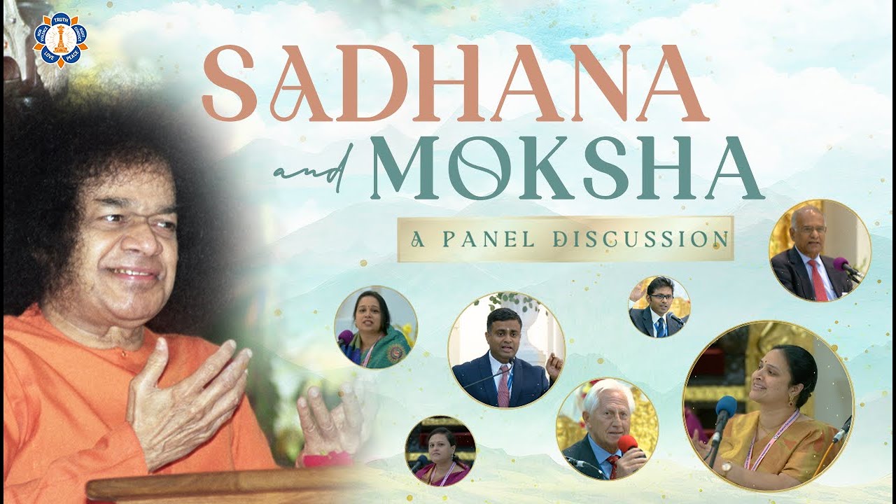 Spiritual Practices & Self Realization | Panel Discussion | SSSIO ...