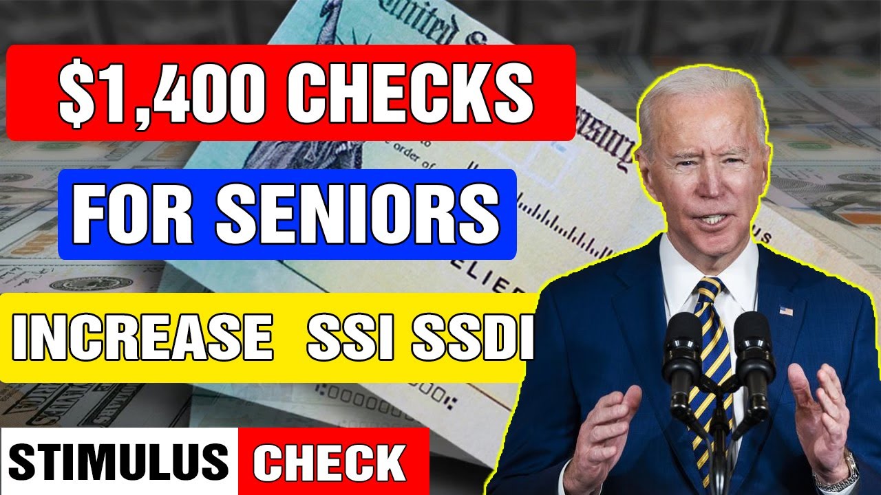 STIMULUS CHECK UPDATE - $1400 FOURTH CHECKS For Seniors - INCREASE To ...