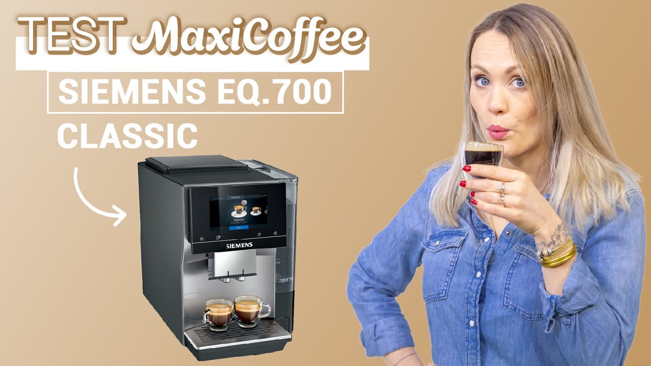 Nous avons testé la machine à café SIEMENS EQ700 Classic TP705R01