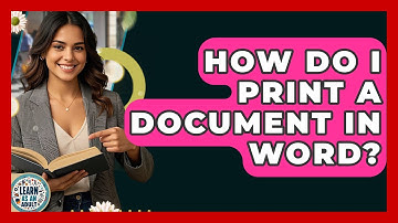 How Do I Print A Document In Word? - Learn As An Adult