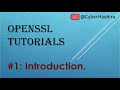 OpenSSL Tutorial Video-1 | Introduction to OpenSSL