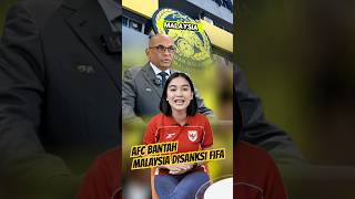 Afc Turun Tangan Bantah Sanksi Yang Diberikan Fifa fam malaysia