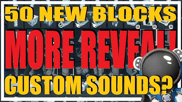 [SPACE ENGINEERS] MORE REVEAL - 50 new blocks + custom sounds?