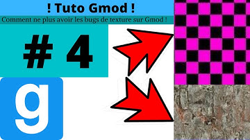 Tuto Gmod #4 : Comment ne plus avoir le problème des bugs de texture sur Gmod !!