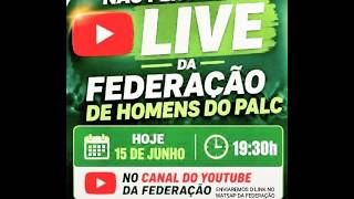 1º Live da Federação de Homens do PAlC de 2026