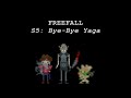 Freefall, Session 5: Bye-Bye Yaga