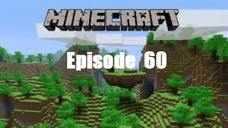 Minecraft 1.5 (PC) Complete HD Walkthrough Episode 60 -