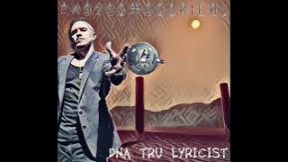 DNA Tru Lyricist: Phantasmagorical (Full Album 2022)