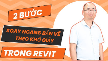 Học revit - 2 Bước xoay ngang bản vẽ theo khổ giấy trong revit l Gizento#tuhocrevit #revit