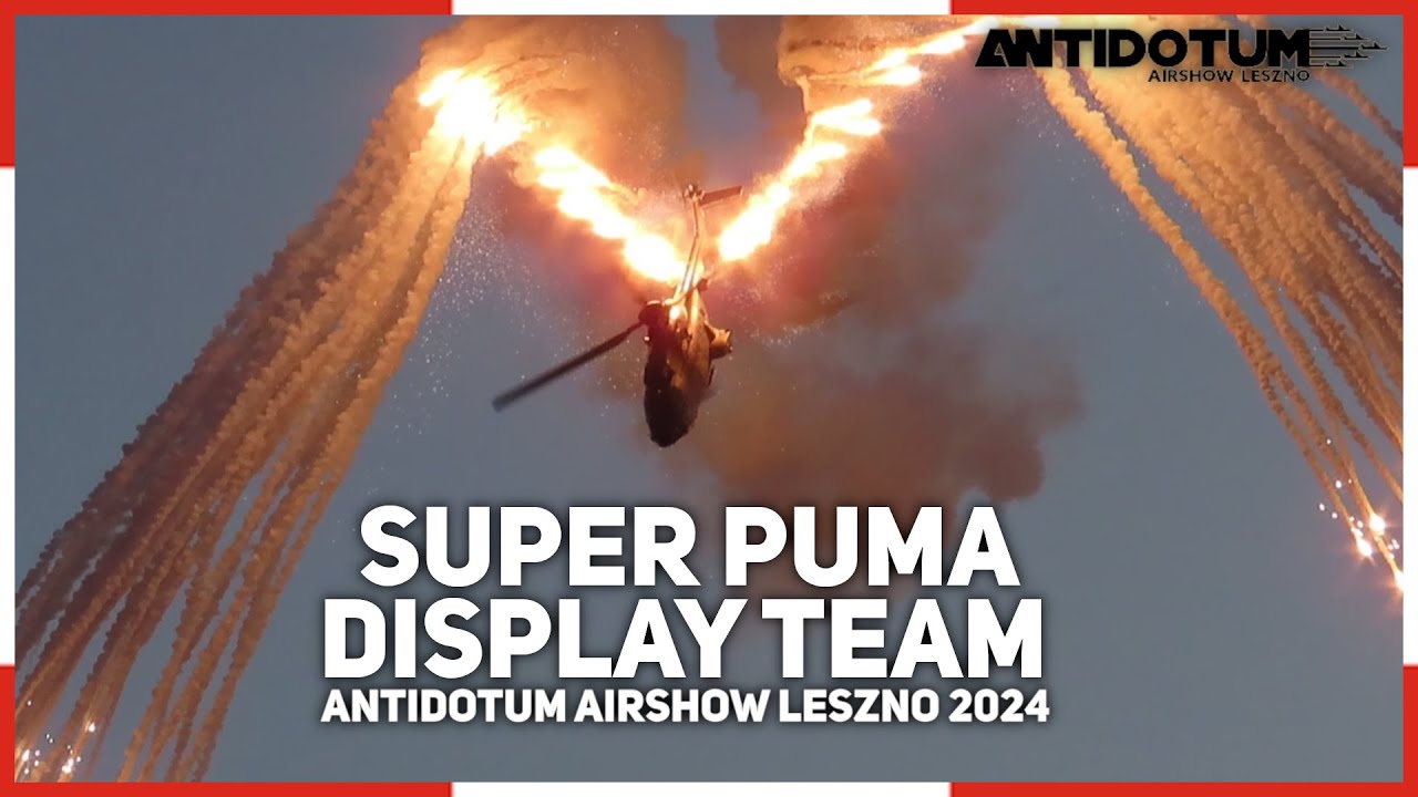 SUPER PUMA DISPLAY TEAM | ANTIDOTUM AIRSHOW LESZNO 2024