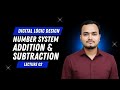 Addition &amp; Subtraction | Lecture 02 | Digital Logic Design | Md Naeem Hasan | Campus Bondhu | UIU
