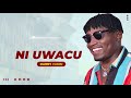 DANNY VUMBI NI UWACU Official Audio DANNY VUMBI NI UWACU Official Audio
