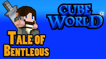 Cube World | The Warrior Bentleous