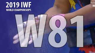 : 2019 World Weightlifting Championships. women 81kg \     81