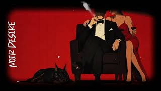 Noir Desire, darling...1940s Retro Jazz