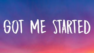 Troye Sivan - Got Me Started (Lyrics)