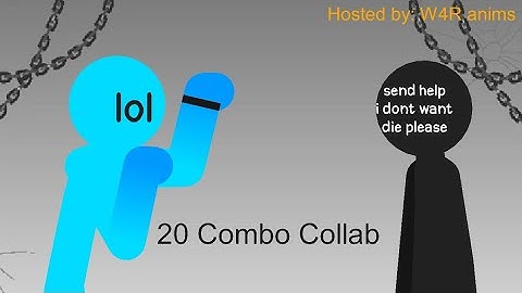 20 Combo Collab Hosted by: W4R anims #20ComboCollab