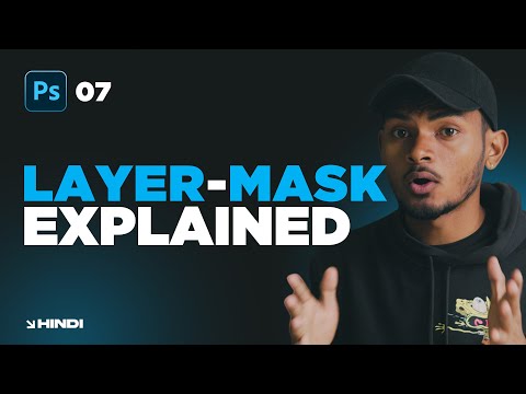 Layer Masks in-depth in Adobe Photoshop | Hindi | Ep 07