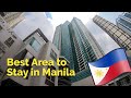 Best Area to Stay in Manila - Neighborhood & Apartment Tour